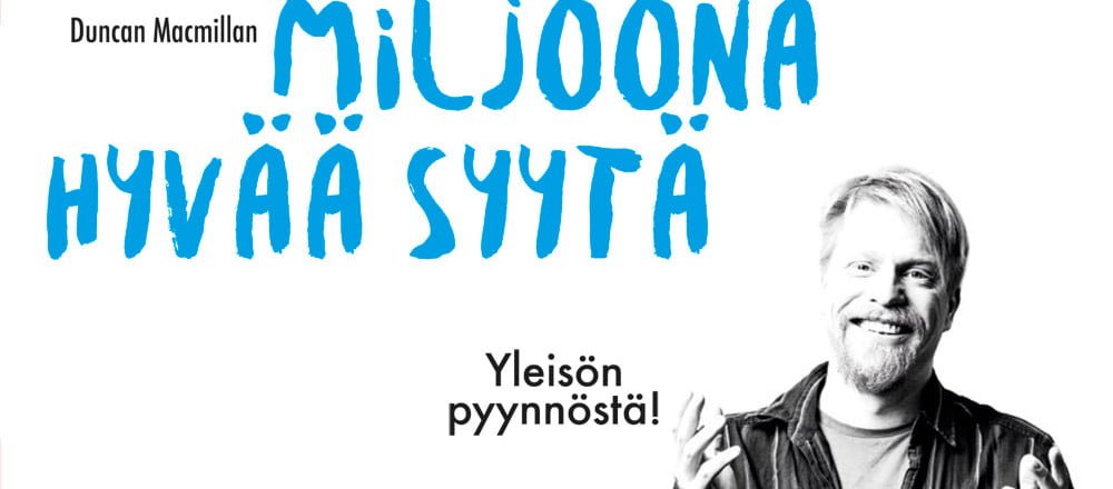 Miljoona hyvää syytä miljoonahyvaasyytalogolla 2 orig 1000x440 - Miljoona hyvää syytä