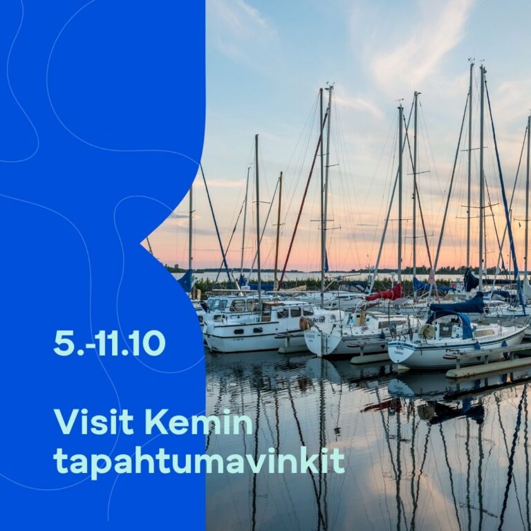 Etsitko tekemistä tulevalle viikolle? Tutustu tapahtumakattaukseen Kemin tapahtumakalenterissa ja lö…