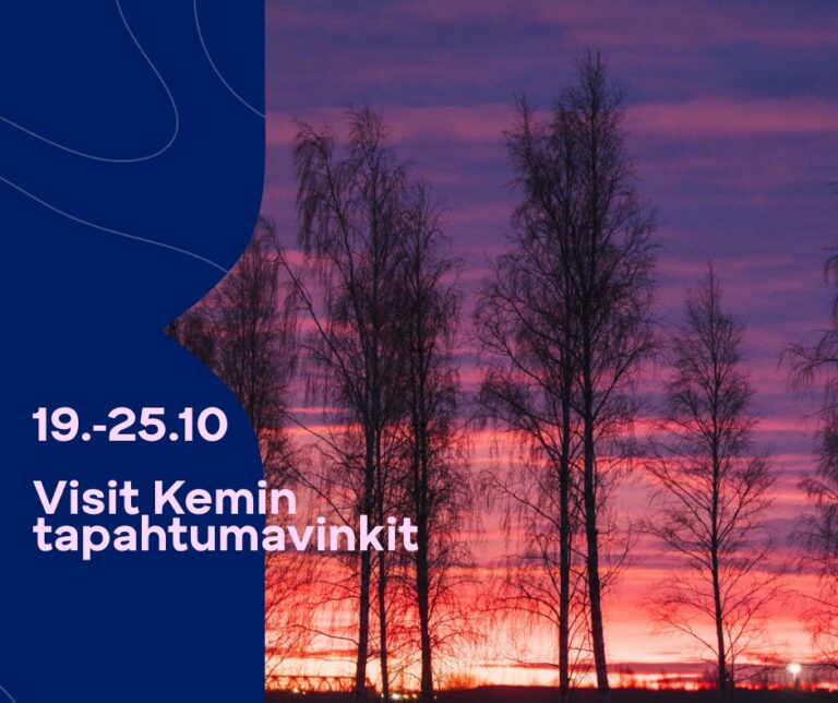 Etsitko tekemistä tulevalle viikolle? Tutustu Kemin tapahtumakattaukseen tapahtumakalenterissa ja lö…